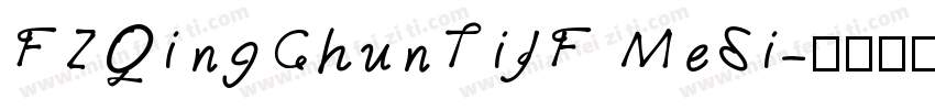 FZQingChunTiJF Medi字体转换